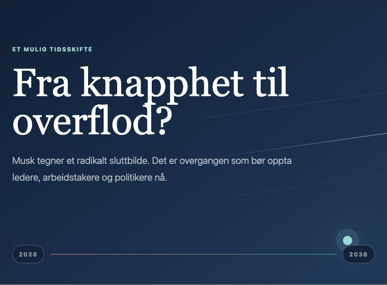 Fra knapphet til overflod – mulig tidslinje fra 2026 til 2036